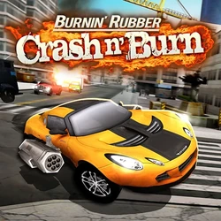 Burnin' Rubber Crash n' Burn