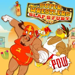 Super Wrestlers Slap's Fury